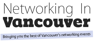 Networking in Vancouver