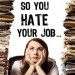 hate-my-job