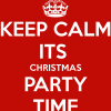 Slowing Down During the Holiday Season keep-calm-its-christmas-party-time